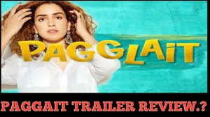 Pagglait (2021) netflix | cast : Pagglait Trailer Review Netflix Original Movie Pagglait Trailer Review Youtube