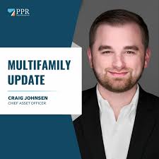 PPR's Q2 2025 Multifamily Portfolio Update with Craig Johnsen