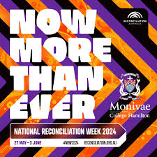 NATIONAL RECONCILIATION WEEK // Now more than ever. #monivaecollege #NRW2024