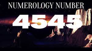 Numerology Number 4545 Numerology Number Meanings Numerology Birth Date