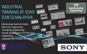 Bahru excel internship programme 2 internal audit manager sony emcs malaysia sdn bhd jobs telesales telemarketing executive inside sales ik dot my jobs 2021. Industrial Training At Sony Emcs Malaysia By Mohammad Iqbal