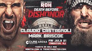It's official. Mark Briscoe vs. Claudio Castagnoli for the ROH WORLD title  at DBD. : r/ROH