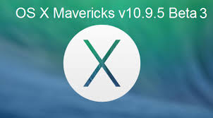 Download Os X Mavericks 10 9 5 Beta 3 13f14 Dmg File Via Direct Links