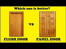 Check spelling or type a new query. Flush Door Vs Panel Door Youtube