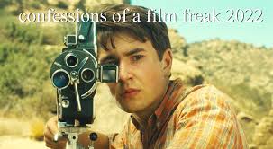 Confessions of a Film Freak 2022