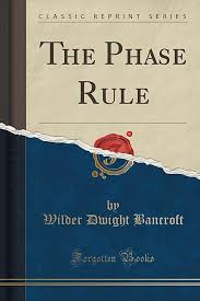 The Phase Rule (Classic Reprint)