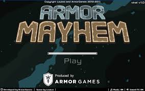 Armor Mayhem Armor Armor Games Mayhem