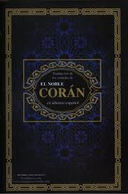 ɢoɾˈ ʔ ɒ ː n), también transliterado como alcorán, qurán o korán, es el libro sagrado del islam, es la palabra de dios (en árabe allāh, الله), revelada a mahoma (muhammad, محمد), quien se considera que recibió estas revelaciones por medio del arcángel gabriel (ğibrīl. Traduccion De Los Significados De El Sagrado Coran En Idioma Espanol