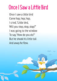 In the second stanza the poet introduces a new rhyme pattern, which reflects a shift: Once I Saw A Little Bird Poem For Class 1 In English
