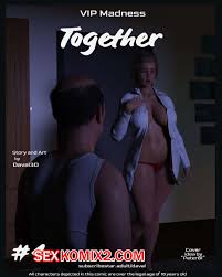 🍓 Порно комикс Вместе. Часть 4. Together. Daval3D секс комикс домой после  страстного 🍓 | Порно комиксы | porn-comix2.com