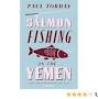 Salmon Fishing in the Yemen from www.amazon.co.uk