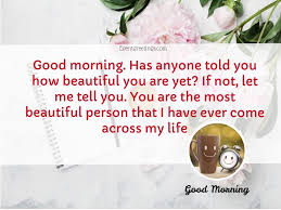 Please keep smiling, so you don't have nightmares. 40 Romantic Good Morning Text To Your Crush To Express Hidden Love