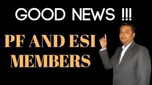 Know current epf or pf interest rate, employer & employee contributions etc. Good News For Esi Epf Member S Esi Contribution Revised 2019 Pf In Good News Contribution Revision