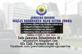 Jawatan kosong pp chemicals sdn.bhd. Jawatan Kosong Di Majlis Bandaraya Alor Setar Mbas 27 Mac 2016