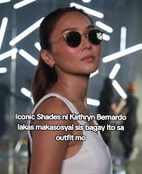 Kathryn Bernardo Shades Brand