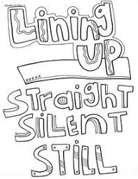 While coloring students can discuss what they are coloring and why it relates to the behavior of the week. Lining Up Quote Coloring Pages Responsive Classroom Positive Classroom Behavior