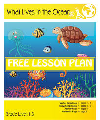 Explore The Oceans Of The World With Our Interactive What Lives In The Ocean Lesson Plan This Engaging Le Ocean Lesson Plans What Is Life About Animal Lessons