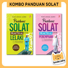 Sholat jenazah beda dengan sholat pada umumnya. Kombo Panduan Solat Praktikal Untuk Lelaki Dan Perempuan Shopee Malaysia