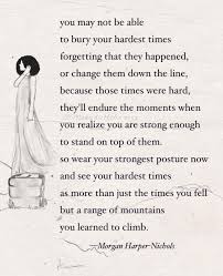 Morgan Harper Nichols Quotes About Strength In Hard Times Quotes About Strength Poetry Strength
