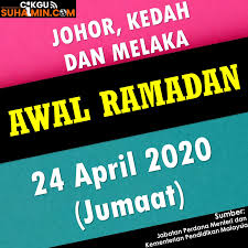 24 hingga 26 april (sempena awal ramadan, jumlah cuti 3 hari). Cuti Tahun 2020