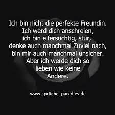 Ich Bin Nicht Die Perfekte Freundin Ich Werde Dich Anschreien Ich Bin Eifersuchtig Stur Denke Auch Manchmal Zu Viel Nac Zitate Spruche Zitate Leben Spruche