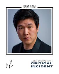 throwbackthursday Congratulations to Danny Kim for his great work as the  world-weary Detective Sam Che in the Stan Original Series, Critical  Incident! #BookedIt #CriticalIncident An extra congratulations for Danny  Kim's recent bookings(!!!) —