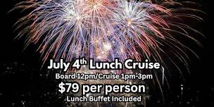 July 4th Lunch Cruise
