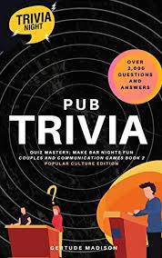 Put your film knowledge to the test and see how many movie trivia questions you can get right (we included the answers). Pub Trivia Night Quiz Mastery Make Bar Nights Fun Over 2 000 Questions And Answers Popular Culture Edition Couples Communication Games Book 2 English Edition Ebook Madison Gertude Amazon Com Mx Tienda Kindle
