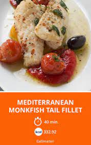 Mediterranean Monkfish Tail Fillet Recipe In 2020 Monkfish Recipes Monkfish Tail Recipe Recipes