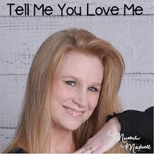 Play Tell Me You Love Me by Michele Maxwell