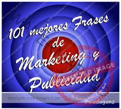 Las 101 Mejores Frases de Marketing y Publicidad - Manu Duque