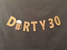 30th Birthday Surprise Ideas For Him Pin On Dirty 30 Party