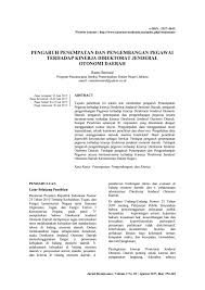 Penyiapan koordinasi dan perencanaan formasi dan pengadaan pegawai, pengembangan. Pengaruh Penempatan Dan Pengembangan Pegawai Terhadap Kinerja Direktorat Jenderal Otonomi Daerah By Jurnal Renaissance Issuu