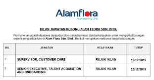 Sekiranya anda, seorang warganegara malaysia yang cukup syarat kelayakan dan berumur tidak kurang daripada 18 tahun pada tarikh tutup iklan jawatan. Jawatan Kosong Terkini Alam Flora Eksekutif Supervisor Kerja Kosong Kerajaan Swasta