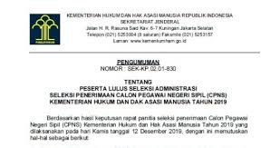 S.1017/mk.02/2018 tanggal 21 desember 2018; Pengumuman Hasil Seleksi Administrasi Cpns Kementerian Hukum Dan Hak Asasi Manusia Tahun 2019