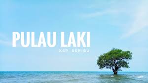 Jenis ikan2 disana antara lain kue rambe, kiri, barkud. Pulau Laki Kepulauan Seribu Wisata Pulau Seribu Yang Terabaikan Youtube