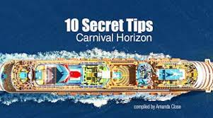 Secret Carnival Horizon Tips Carnival Horizon Carnival Cruise Tips Carnival Cruise