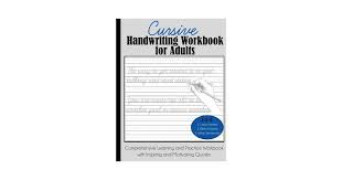 Learning cursive handwriting can be extremely beneficial in today's society. Cursive Handwriting Workbook For Adults Kogan Com