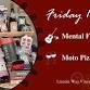 Food Truck Friday with Moto Pizza and Mental Faculties event image