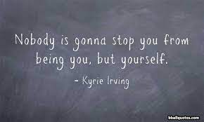 Kyrie Irving Quotes Best Basketball Quotes Kyrie Irving Quotes Basketball Quotes Sport Quotes