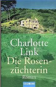 We did not find results for: Die Rosenzuchterin Von Charlotte Link Als Taschenbuch Portofrei Bei Bucher De