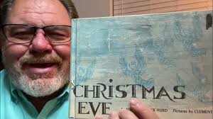 Christmas Eve by Edith Thacher Hurd & Clement Hurd