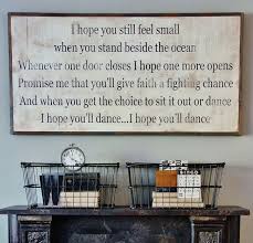 (tell me who) i hope you dance (wants to look back on their youth and wonder) (where those years have gone). I Hope You Dance Thistlewood Farm Best Quotes Love Bestquotes