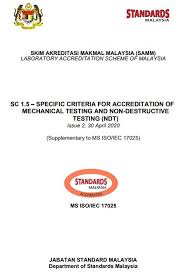 Jabatan standard malaysia (standards malaysia). New Version Of Sc 1 5 Ms Iso Iec 17025 Malaysian Society For Nondestructive Testing