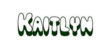 (dad), callie (daughter), muffin (dog), and katelyn (author)! Coloring Page First Name Kaitlyn