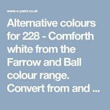 Alternative Colours For 228 Cornforth White From The