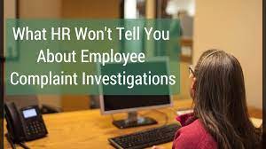 Employee Complaint Investigations: What Human Resources Won't Tell You -  Toughnickel