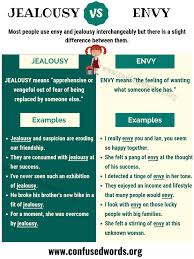 Jealousy Vs Envy Difference Between Envy Vs Jealousy Confused Words In 2020 Good Vocabulary Words Jealousy Good Vocabulary