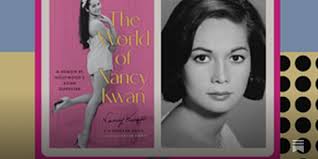 Flower Drum Song Actress Nancy Kwan Talks Her Storied Career