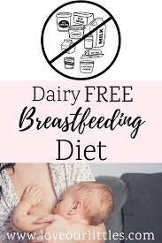 If your baby is only a little sensitive to dairy proteins, you may be able to relieve babys symptoms by eliminating only the obvious sources of dairy (milk, cream, yogurt, butter, cheese, sour cream, ice cream, cottage cheese, etc.); How To Do Dairy Free Breastfeeding With Dairy Free Meal Ideas Dairy Free Breastfeeding Breastfeeding Dairy Free Breastfeeding Diet